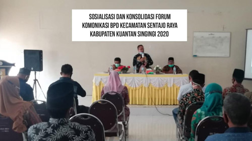 Camat Akhyan Armofis Secara Resmi Buka Forum Komonikasi BPD Kecamatan Sentajo Raya 